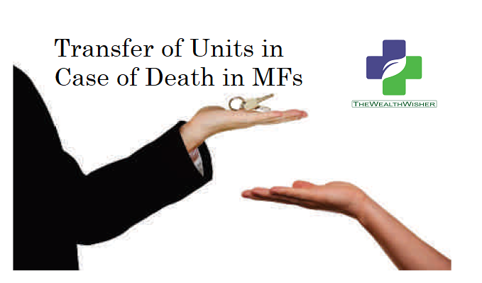 transfer of mutual fund units in case of death