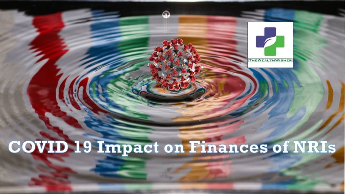 COVID 19 Impact on Finances of NRIs