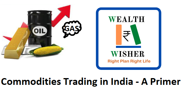 Commodities Trading in India