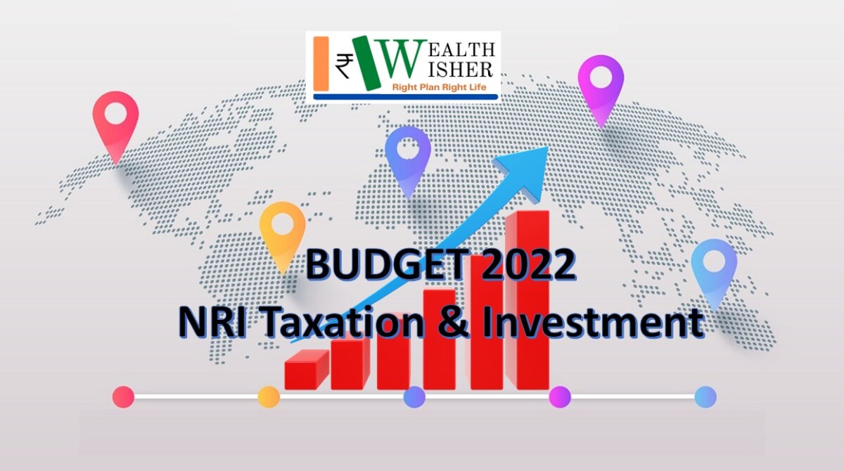 Budget-2022-Impact-on-NRI-Investments-&-Taxation-1.jpeg