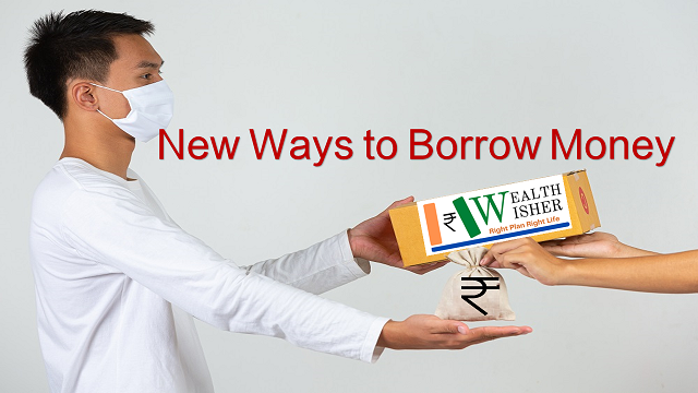 Ways to Borrow Money