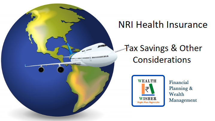 NRIs Health Insurance in India – Tax Saving & Other Aspects - TheWealthWisher (TW2)