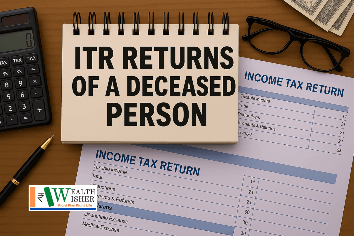 ITR Returns of a Deceased Person in India